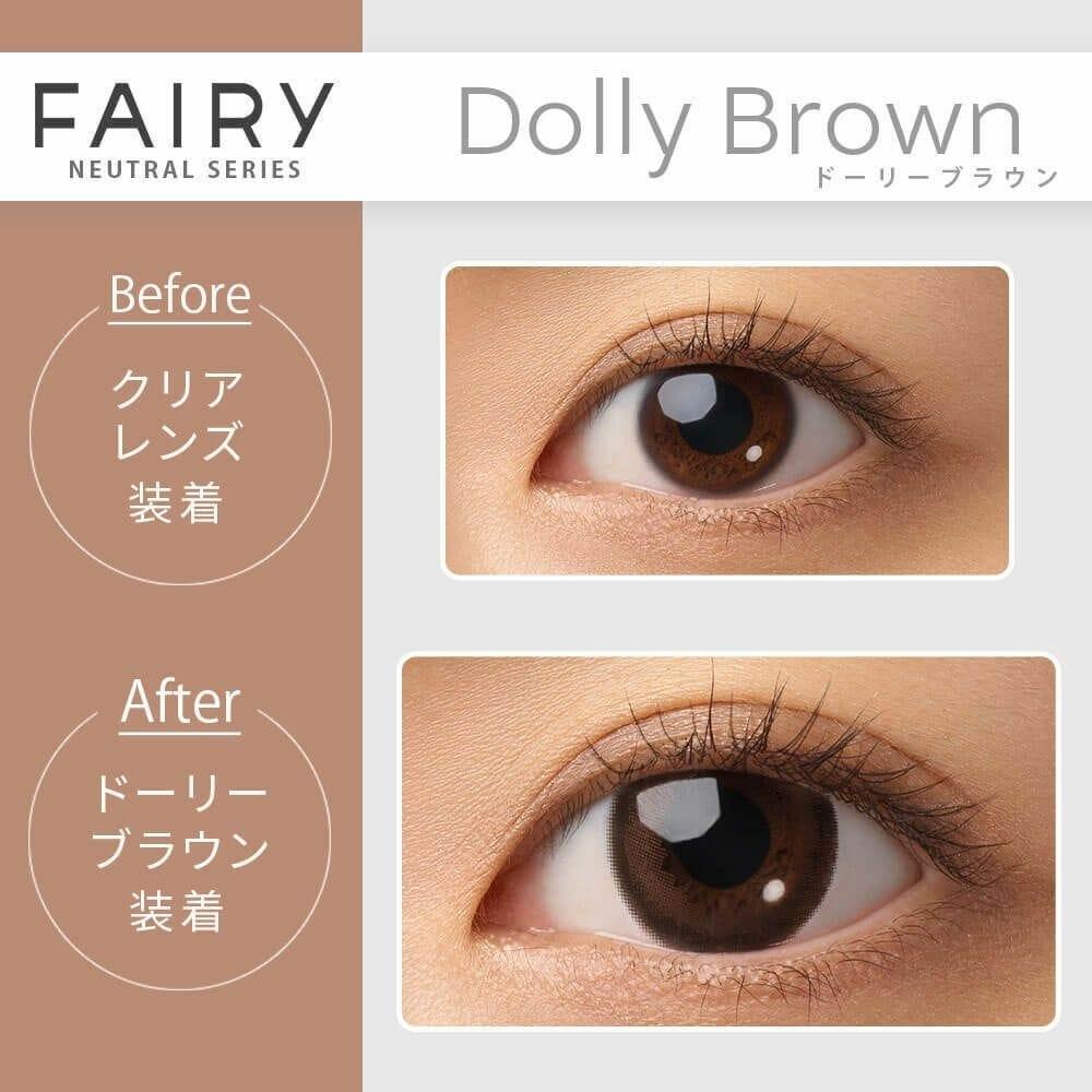 FAIRY - 1day NEUTRAL SERIES - Dolly Brown (10P)