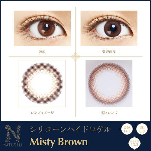 Naturali - SILICONE HYDROGEL 1 Day - Misty Brown (10P)