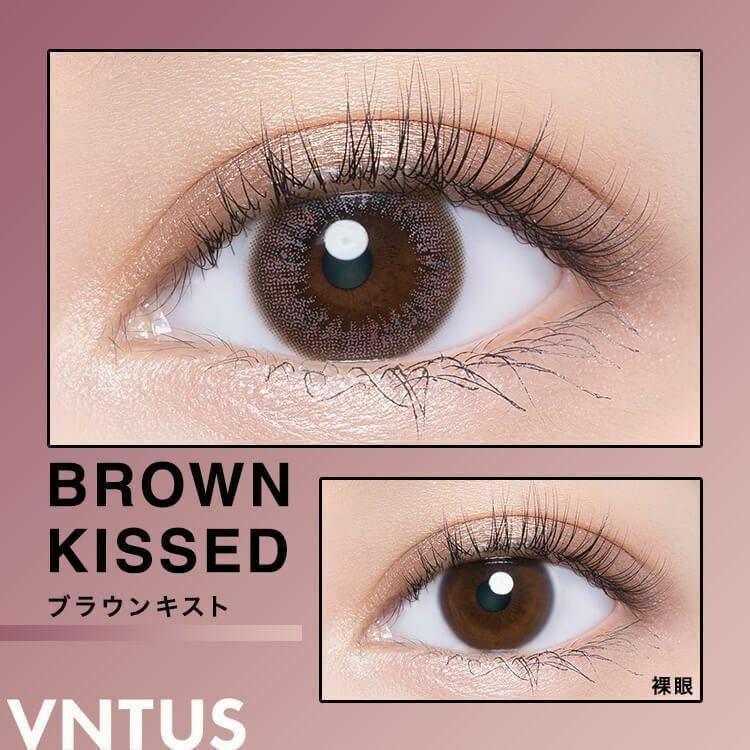VNTUS - 1 day -   BROWN KISSED  (10p)