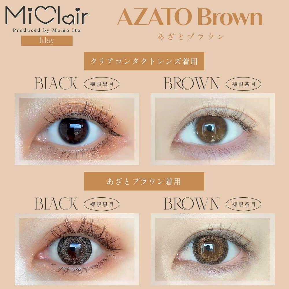 MiClair - 1 Day Azato Brown (10P)